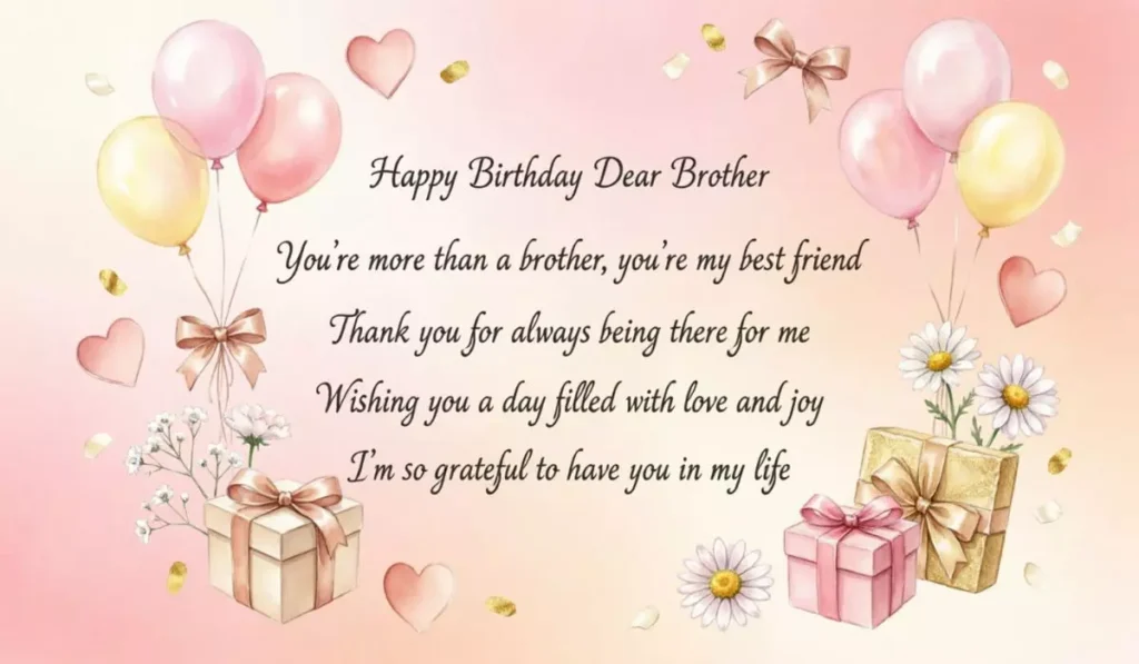 Heartfelt and Emotional Birthday Messages for Brother