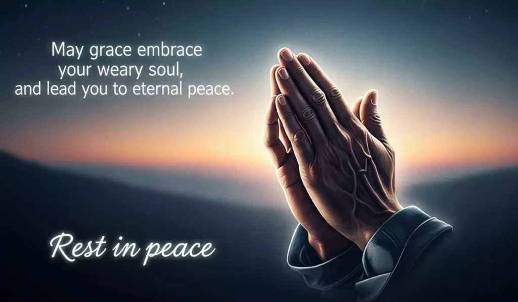 Short Powerful Prayer For The Soul To Rest In Peace